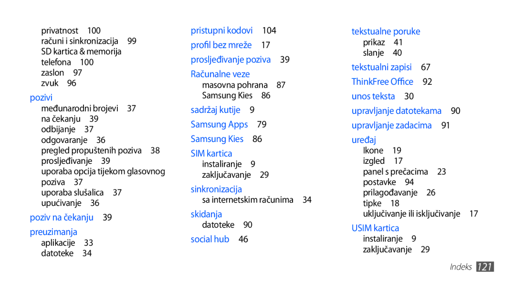 Samsung GT2S5660DSATRA, GT-S5660DSATRA manual Pozivi, Sa internetskim računima  